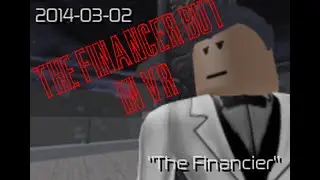 Roblox Entry Point | The Financier | VR | ROBLOX