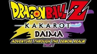 Dragon Ball Kararot Daima Adventure Through The Demon Realm Part 1 Episode 2