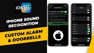 Personalize Your iPhone Sound Recognition With Custom Alarm and Doorbells