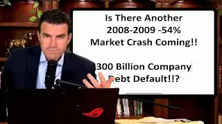 Is There Another 2008-2009 Stock Crash Coming!!!? Lehman Like 300 Billion Debt Default!!!??