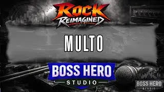 BOSS HERO STUDIO | Multo (ROCK REIMAGINED)