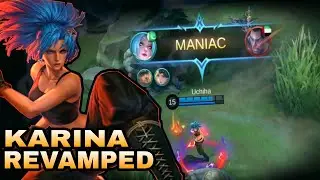 Mobile Legend Revamped Karina l MANIAC l