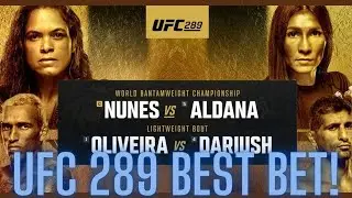 UFC 289 Best Bet | Amanda Nunes vs Irene Aldana