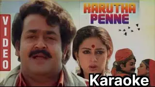 Karutha Penne Song Karaoke With Chitra For Male Singers - Thenmaavin Kombathu Movie