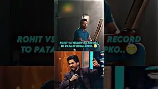 Rohit always owns yellow || Scorch Editz ||