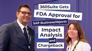 360Suite Gets FDA Approval for SAP BusinessObjects Impact Analysis and Chargeback