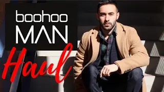BOOHOO MAN HAUL MEN'S FASHION 2017