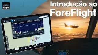 ForeFlight: O Aplicativo ESSENCIAL que Todo Piloto Precisa no iPad! (Guia Completo para Iniciantes)
