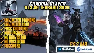 Shadow Slayer Apk Terbaru 2025 V1.2.49 || No Password