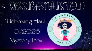 @lacatrinanails-tx Nail Haul & Mystery Box Unboxing #lacatrina #mysteryboxopening 