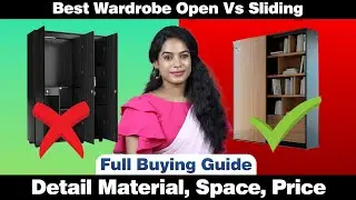 Best Wardrobe Openable vs Sliding Door For Bedroom | Tamil | Detail