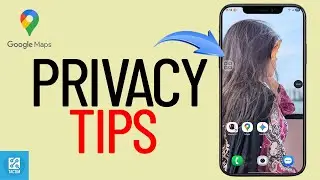 How to Use Google Maps Safely with Top Privacy Tips 2025