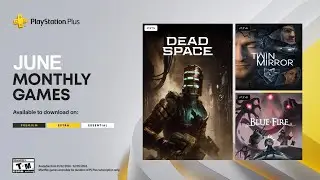 Основные игры PS Plus в июне 2024 года | GamingByte