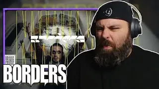 Uk Nu Metalcore!! BORDERS - NWWM FT. DROPOUT KINGS Reaction
