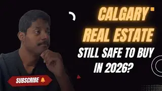 Is it safe to buy Calgary Real Estate in 2026?! | Tamil 🇨🇦