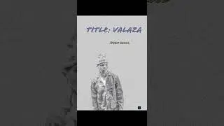Valaza By IDyan Ecool  ( Official Audio ) 145k