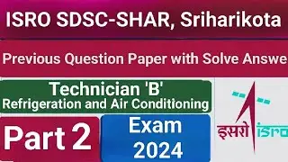 ISRO SDSC - SHAR RAC previous year question paper //Part - 2//MRAC question//ISRO Old question paper
