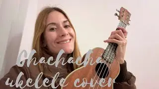 Chachach&aacute; ukelele ukulele cover - Georgina Rappazzo 
