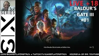 🔴Baldur's Gate III #01 -  LIVE GAMEPLAY @GameplaysRetro1