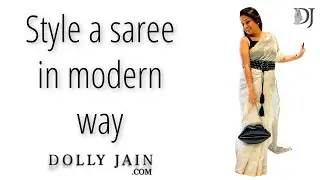 MODERN Saree Draping Tricks NO ONE Tells You! Dolly Jain saree draping in modern style