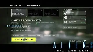 Aliens: Fireteam Elite - GIANTS IN THE EARTH - INSERTION