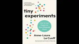 Tiny Experiments