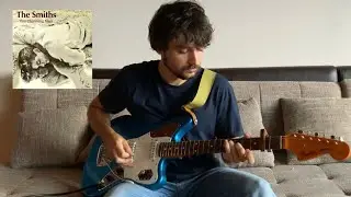 This Charming Man - The Smiths // Guitar cover