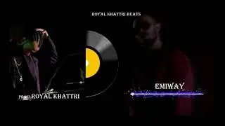( FREE ) EMIWAY X RAGA TYPE BEAT / NO COPYRIGHT ( FREE FOR PROFIT ) RAP MUSIC PROD. ROYAL KHATTRI