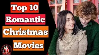 Top 10 Romantic Christmas Movies