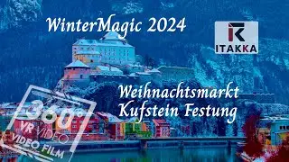 Kufstein - Festung Weihnachtsmarkt in 360&deg; Adventmarkt/Christkindlmarkt - WinterMagic 2024