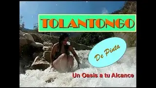 Nos fuimos de pinta a  TOLANTONGO 2023. Un oasis a tu alcance.