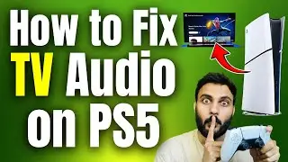 How to Fix TV Audio on PS5 | No Sound from TV/Monitor/Headphone PS5