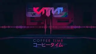 KATFYR - Coffee Time