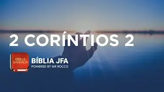 2 COR&Iacute;NTIOS 2 - B&iacute;blia JFA Offline