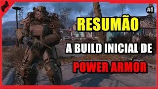 Fallout 4 - TONHO STARK e SUA POWER ARMOR (RESUMÃO #1)