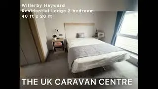 FOR SALE- The Willerby Hayward Residential Lodge. 40x20 2 bedroom.
