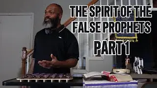 The Spirit of the False Prophets