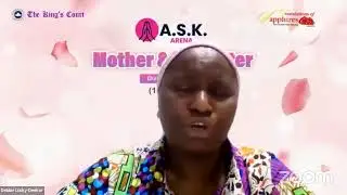 DAY 25 - FOS A S K ARENA -  THE NAOMIS' - SISTER DEBORAH LUCKY - DEEKOR