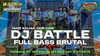 DJ BASS BATTLE BRUTAL PEMUDA ERTE 12 FEAT BLIZZARD 457 - COCOK BUAT CEK SOUND
