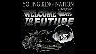 Young King Nation feat. Mr. Jaize Van Crump 