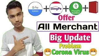 😷Corona Virus😷,All Merchant Offer New Update, All Merchant Big Update,Slingpe Merchant Settlement