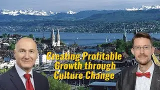 Profitable Growth through Culture Change