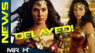 Wonder Woman 1984 DELAYED! But Don't Worry