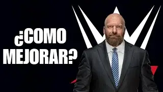 5 COSAS QUE WWE DEBE MEJORAR EN 2026