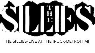 The Sillies - Break Loose - Live at the IROCK. Detroit Mi.