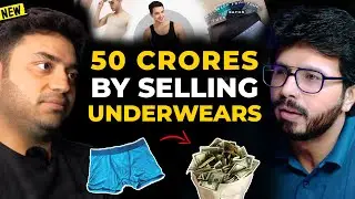How He Earns 50 CRORES By Selling Underwear - Shocking Startup Story of Freecultr