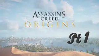 Assassin's Creed Origins Pt 1 The Guardian Returns