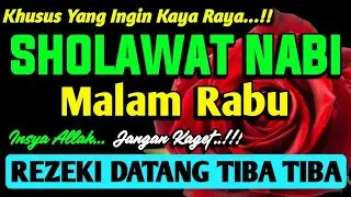 SHOLAWAT NABI PENARIK REZEKI PALING DAHSYAT, Sholawat Nabi Muhammad Saw, Keajaiban Sholawat Jibril