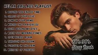 A Journey Through Time &mdash; Emotional Soft Rock Ballads | Heartfelt Male Vocal Mix (2025 Compilation)