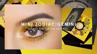 Mini Zodiac: Gemini | Bright Yellow Eye Tutorial